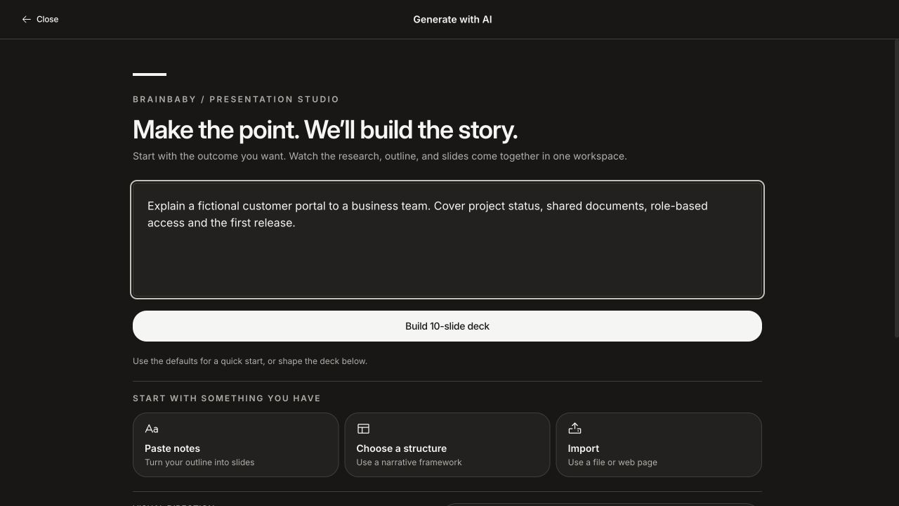 Presentation studio with an unsent customer-portal brief and entry points for notes, a narrative structure or imported material. Browser capture at 1280 × 720.